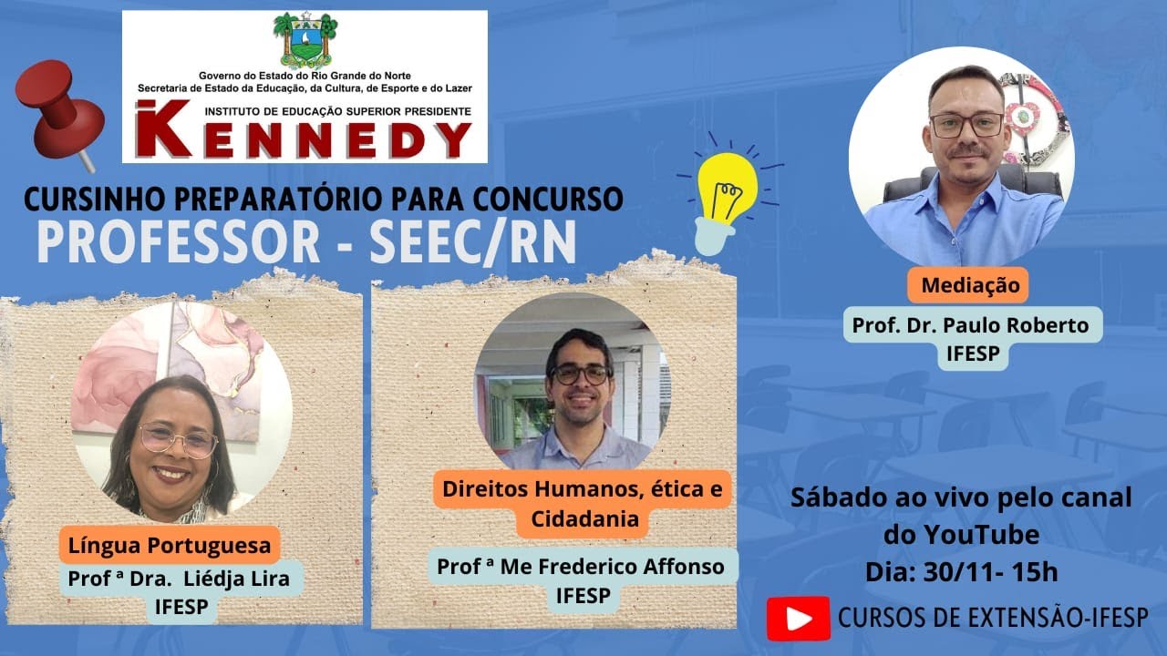 CURSINHO PREPARATÓRIO PARA O CONCURSO DA REDE ESTADUAL/RN DATA: 30/11/2024 HORA: 15 – 17