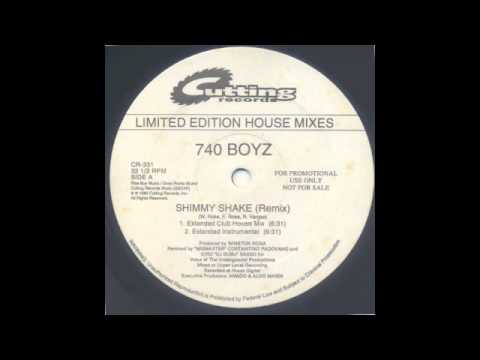 740 Boyz "Shimmy Shake" (Extended Club House Mix)