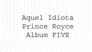 Prince Royce - Aquel Idiota (Letra Oficial)