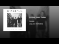 Disciple%20-%20Forever%20Starts%20Today