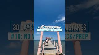 30 Cruise Mistakes: #18: Not Checking/Prepping for Weather 🌦️