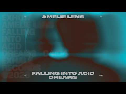 Amelie Lens - Falling Into Acid Dreams
