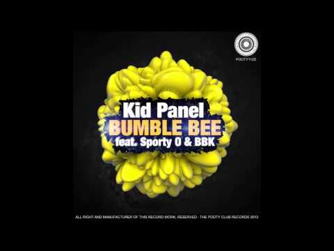 Kid Panel - Bumble Bee feat. Sporty O & BBK (Paradigm Theorem Remix)
