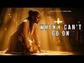 When I Can’t Go On | The Worship Song That Will Heal Your Soul and Make You Feel God’s Presence