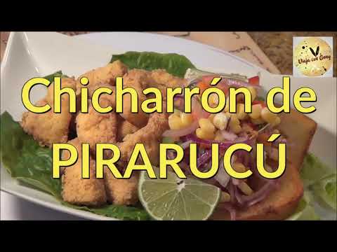 CHICHARRÓN DE PIRARUCÚ Leticia - Amazonas