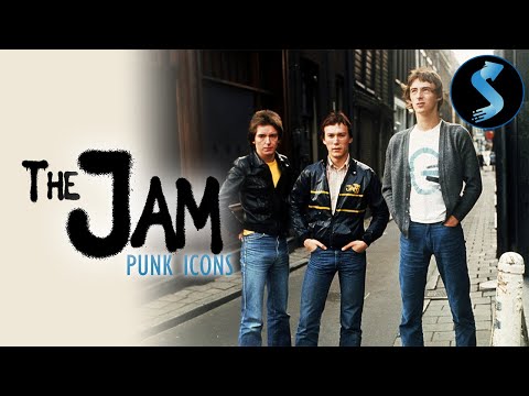 The Jam: Punk Icons | Full Documentary | John Robb | Pat Gilbert | Gary Mulholland