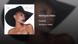 Strong as Glass
