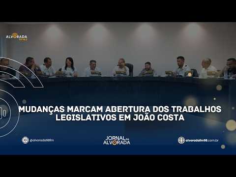 Mudanças marcam abertura dos trabalhos legislativos em João Costa