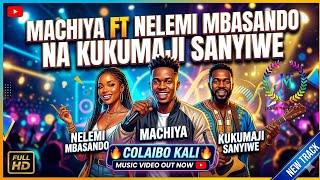 MACHIYA FT NELEMI MBASANDO NA KUKUMAJI SANYIWA Official Audio 2026