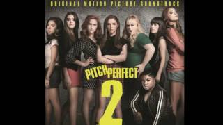 Pitch Perfect 2 Soundtrack - Lollipop (The Treblemakers)