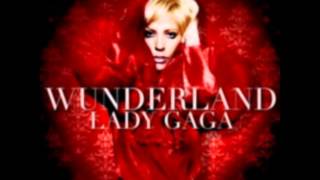 Wunderland - Lady Gaga (Finalized version)