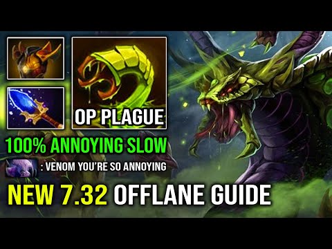 NEW 7.32 Pro Venomancer Guide | 100% Annoying Plague Ward Slow with Crimson Guard Aghs Dota 2