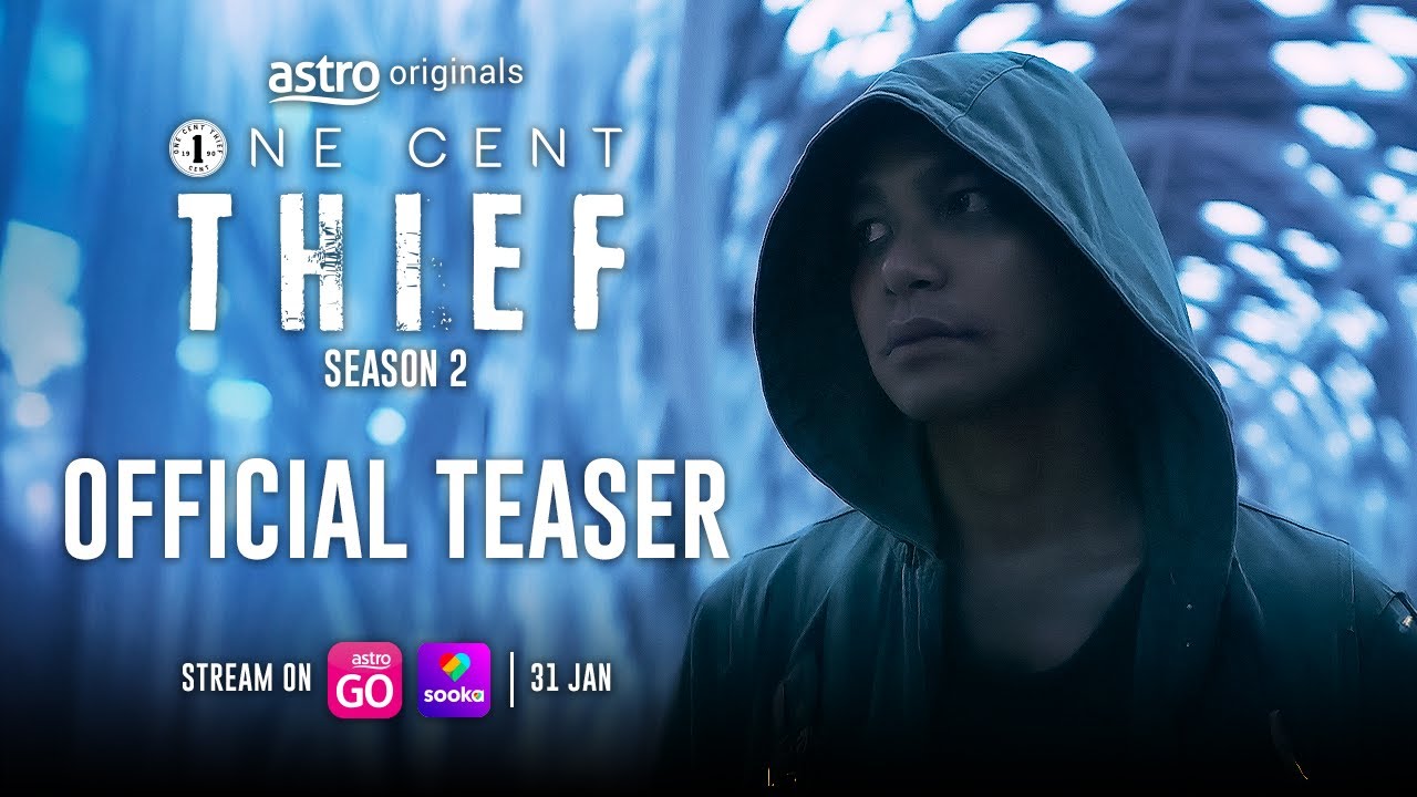 ONE CENT THIEF SEASON 2 - OFFICIAL TEASER | 31 JANUARY 2025
