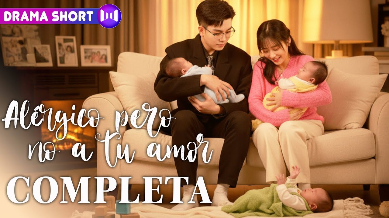 COMPLETA | Alérgico pero no a tu amor: Contigo lo tengo todo 😍 | SUB ESP