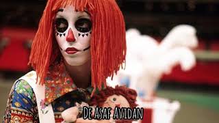 My Tunnels are long and dark these days- Asaf Avidan sub español