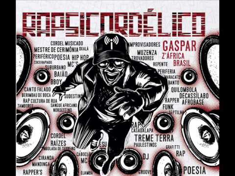 Rapsicordélico - Bomba - #GasparZÁfricaBrasil