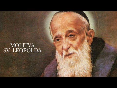 MOLITVA DA SE ISPROSE MILOSTI PO ZAGOVORU SV. LEOPOLDA