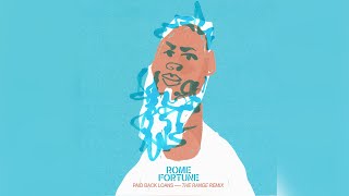 Rome Fortune - Paid Back Loans (The Range Remix)