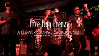Five Iron Frenzy - A Flowery Song / Suckerpunch (Live at Mohawk, Austin, TX)