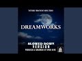 DreamWorks Pictures Logo Theme Slowed Down Version