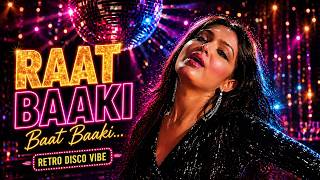 Download lagu Raat Baaki Baat Baaki – Recreated Cover | 80s Bollywood Revival | Asha Bhosle | Bapi Lahiri mp3 Download lagu Raat Baaki Baat Baaki – Recreated Cover | 80s Bollywood Revival | Asha Bhosle | Bapi Lahiri mp3