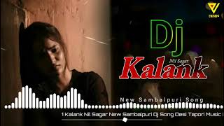 KALANK FULL SONG FT-NIL SAGAR NEW SAMBALPURI DJ SO