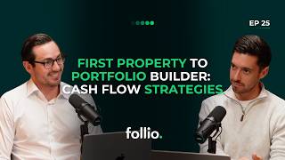 From First-Time Investor to Portfolio Builder: 2025 Cash Flow Strategies That Actually Work | Ep 25