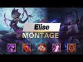 Elise Montage 蜘蛛饃 ZhiZhuMo Montage Best Elise Plays