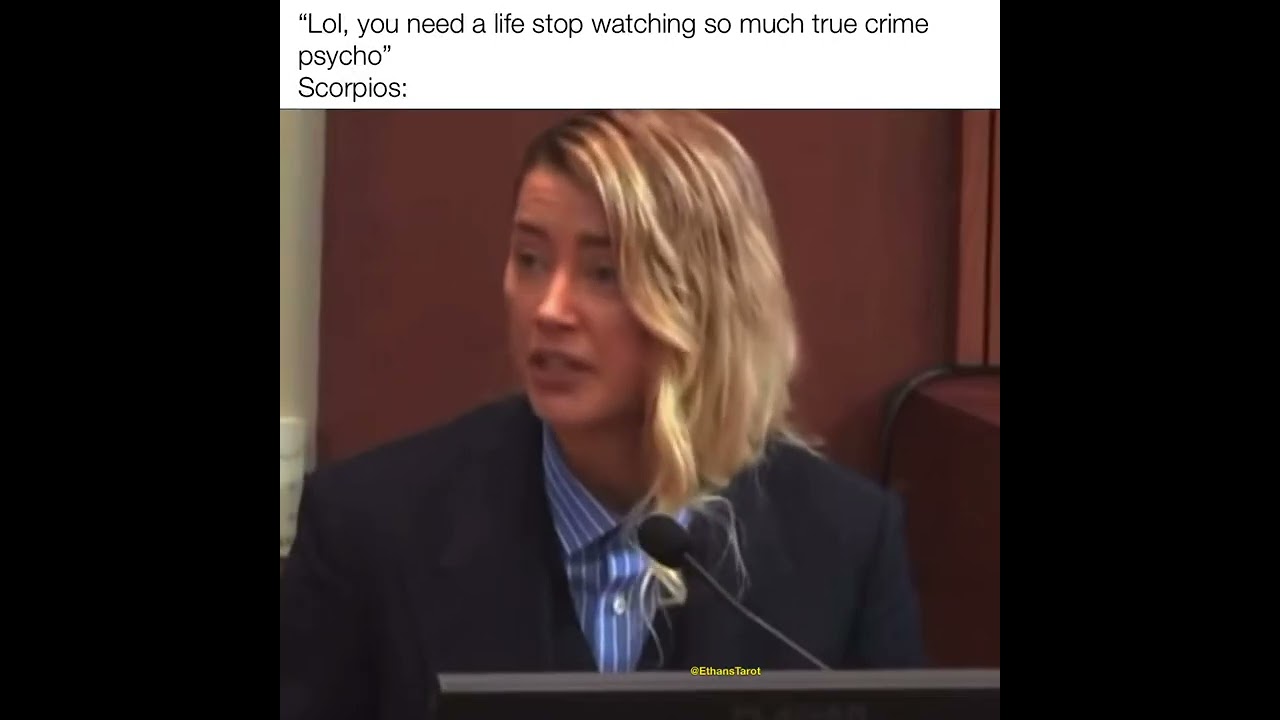 #scorpio #truecrime #memes