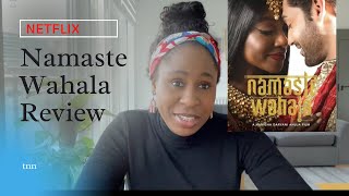 NETFLIX NAMASTE WAHALA Movie Review