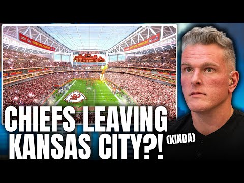 Chiefs Are Leaving Kansas City Kind Of & The New Stadium Deal Is INSANE | Pat McAfee Show