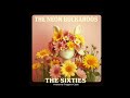 The Sixties (The Neon Buckaroos) - written by Trappers Cabin