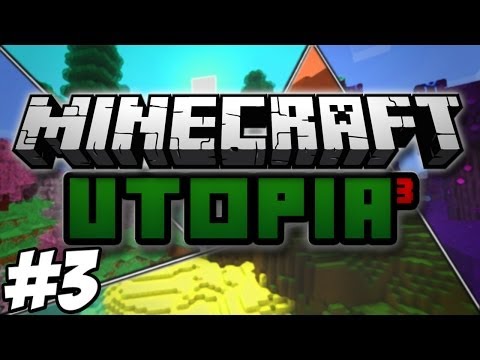 UTOPIA³ - Minecraft Modded - Season 2 Episode 3 - Server Update And World Tour