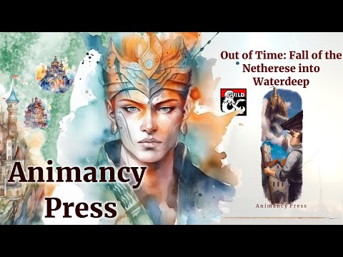 Out of Time: The Fall of the Netherese into Waterdeep Adventure Trailer