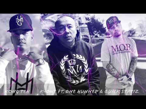 Kong Teh - By K-one ft. One Hunned & Quik Statiz