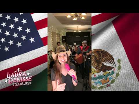 MÉXICO AMERICANO - Laura Denisse y los Brillantes