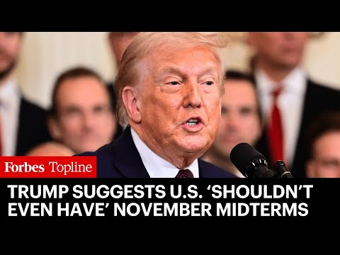 Trump Suggests U.S. Cancel November's Midterms Due To His Administration's 'Success'