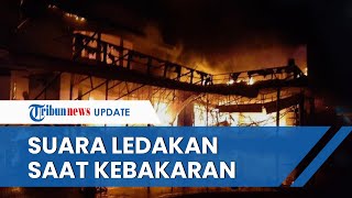 Cahaya Swalayan di Kawasan Cilandak KKO Hangus Terbakar, Warga Dengar Beberapa Kali Suara Ledakan