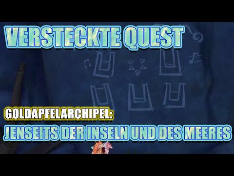 Genshin Impact ~ Aktion ~ Goldapfelarchipel ~ Versteckte Quest ~ Jenseits der Inseln und des Meeres