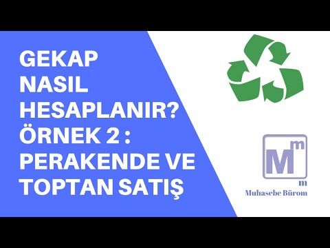 GEKAP Nasıl Hesaplanır Örnek 2 - Perakende ve Toptan Satış