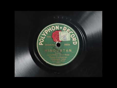 Hindustan (Wallace & Weeks) — Max Tauber Tanz-Orchester [Polyphon Record 27817] (1920)