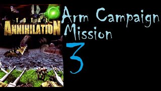 Total Annihilation Arm Campaign Mission 3 Spider Technology