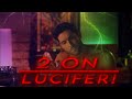 LUCIFER 2 On EDIT HD