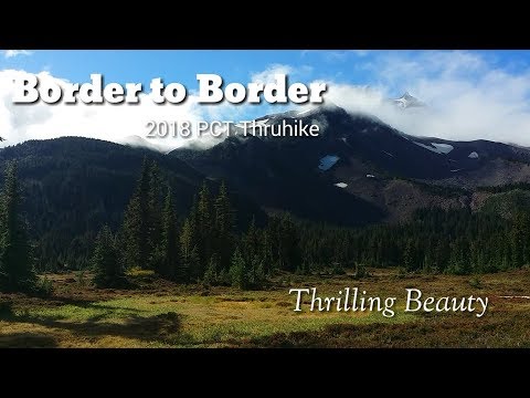 Thrilling Beauty (2018 PCT Thruhike, Episode 16)