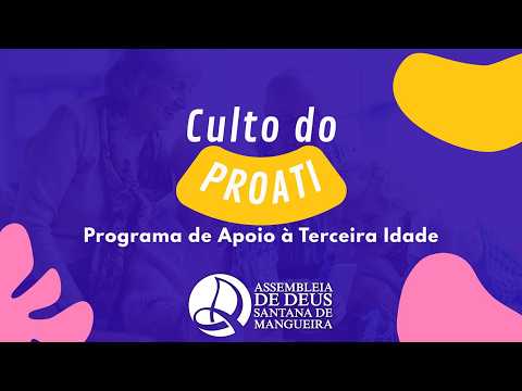 CULTO DO PROATI (27/05/26)