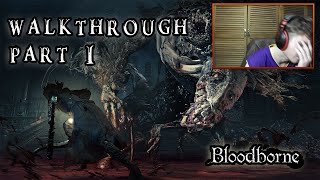 Bloodborne The Old Hunters DLC | NG+ Let´s Play Part 1 "The Hunters Nightmare"