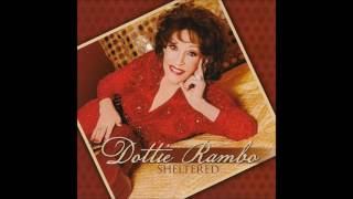 Dottie Rambo &amp; Porter Wagoner - Sheltered In The Arms Of God