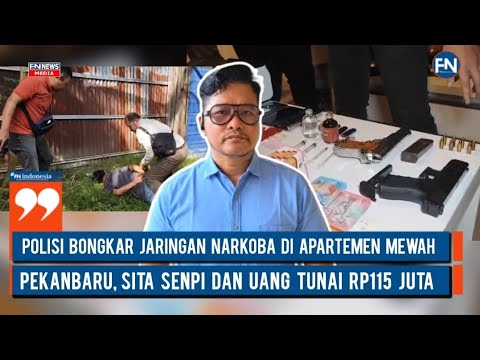 Polisi Bongkar Jaringan Narkoba di Apartemen Mewah Pekanbaru, Sita Senpi dan Uang Tunai Rp115 Juta