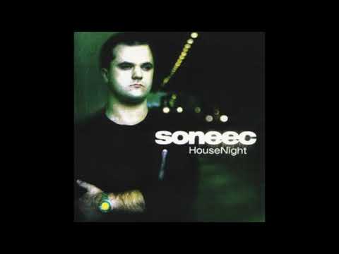 Soneec - House Night (2000)