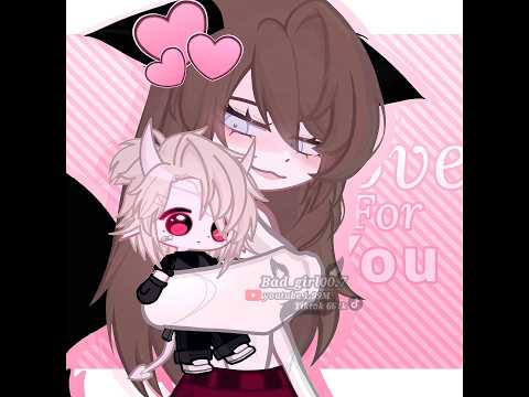 My love for you💗!#gachaclub #gacha #trend #love #alightmotion #gachalife #gachagacha #animation